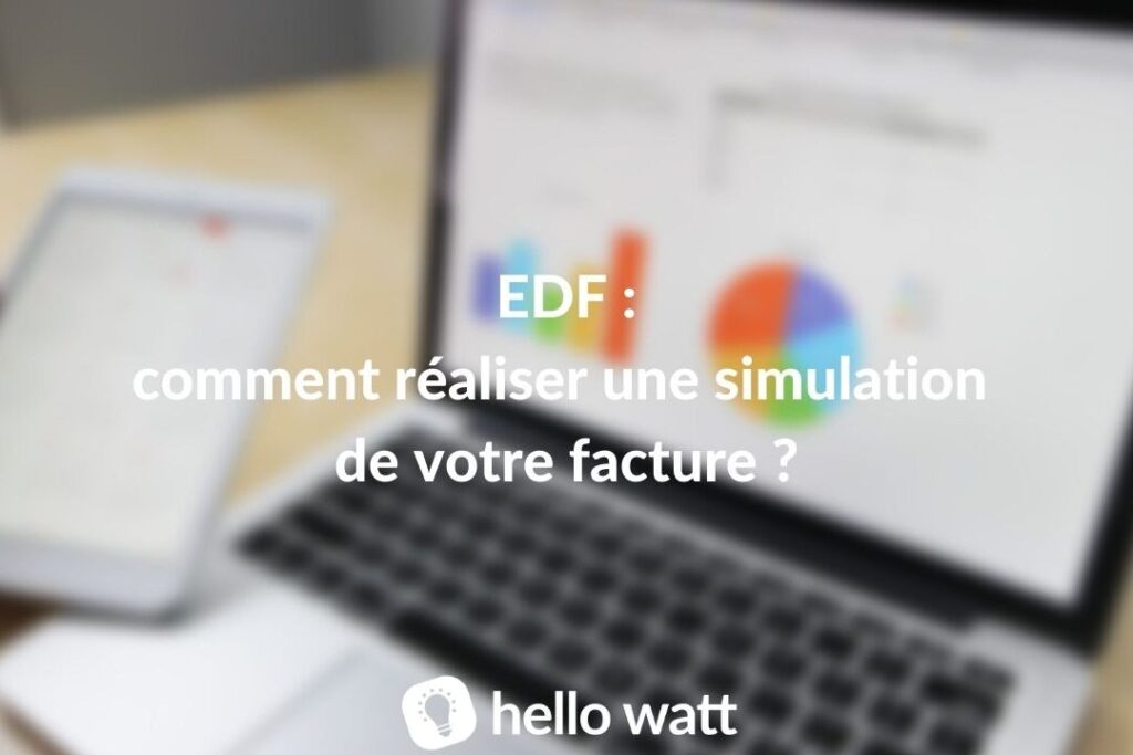 Comment simuler sa facture d'électricité ?